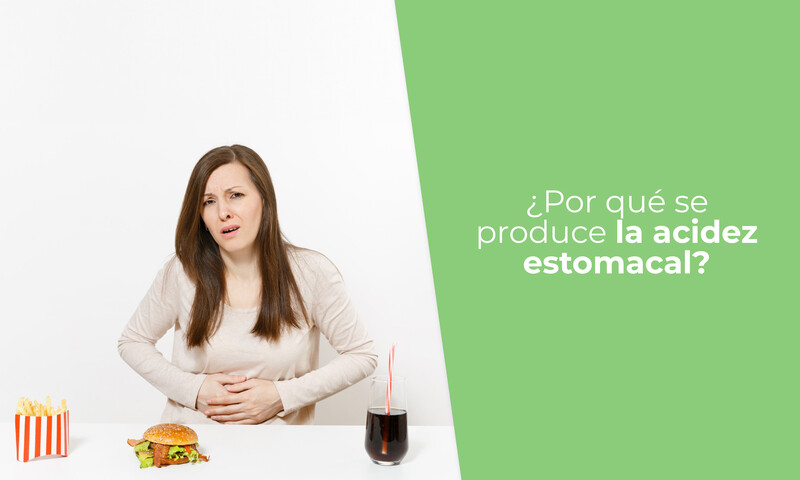 porque-se-produce-la-acidez-estomacal